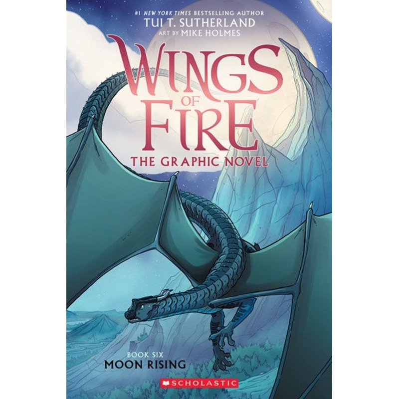 Moon Rising: A Graphic Novel (Wings of Fire Graphic Novel #6)