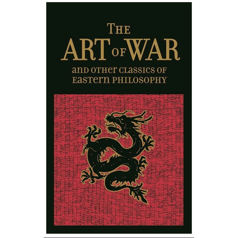 Art of War & Other Classics of Eastern Philosophy