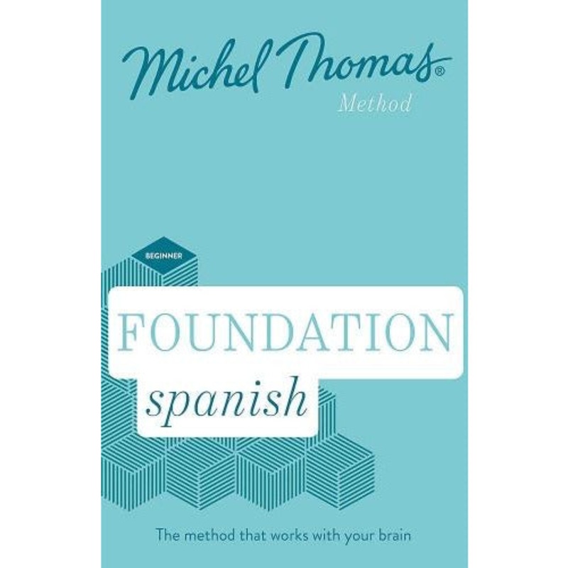 Foundation Spanish New Edition – Learn Spanish With The Michel Thomas Method – Beginner Spanish Au..