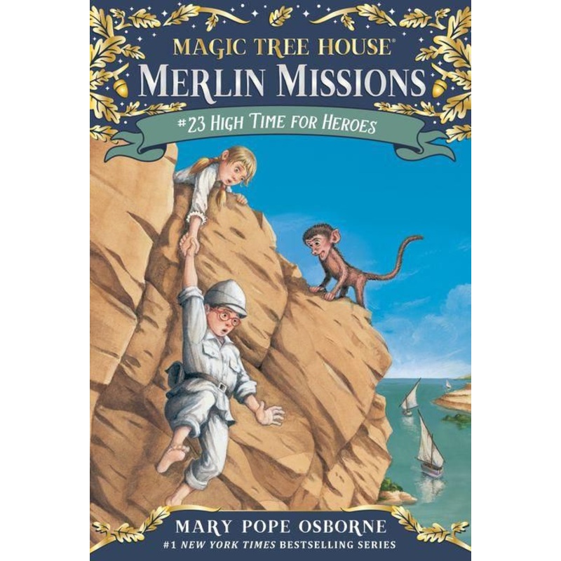 High Time for Heroes (Magic Tree House Merlin Mission Series #23) Paperback