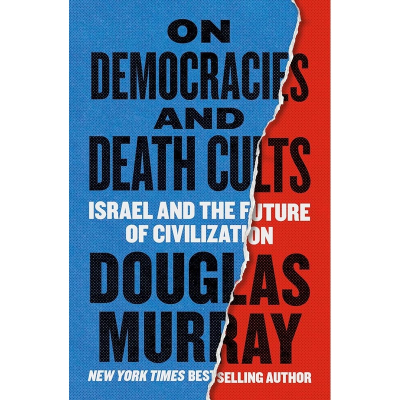 On Democracies and Death Cults: Israel and the Future of Civilization