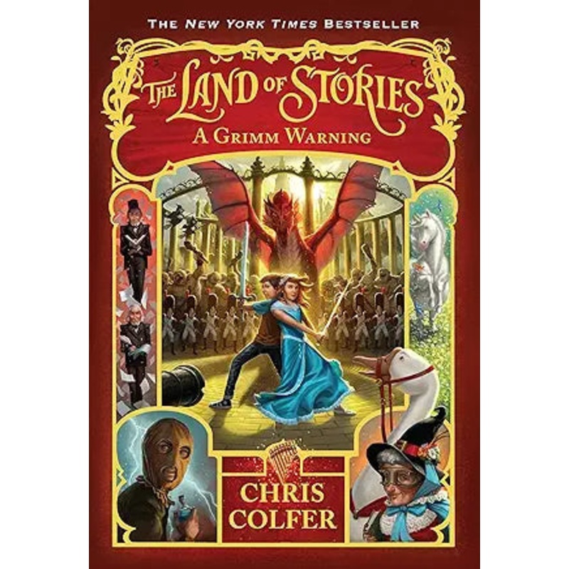 The Land of Stories: A Grimm Warning Book 3 by Chris Colfer