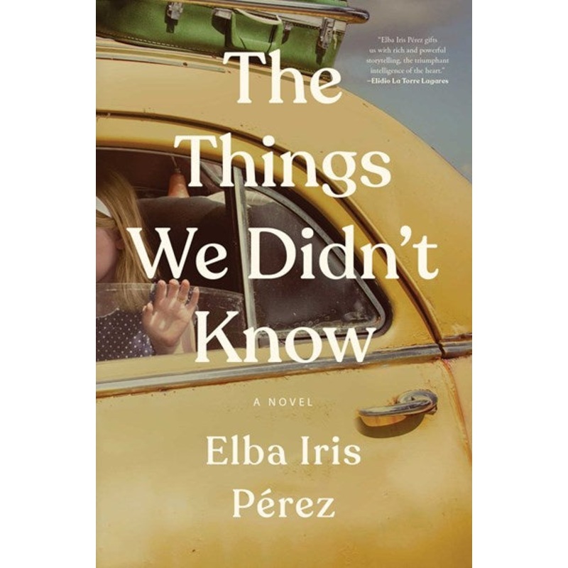 The Things We Didn’t Know