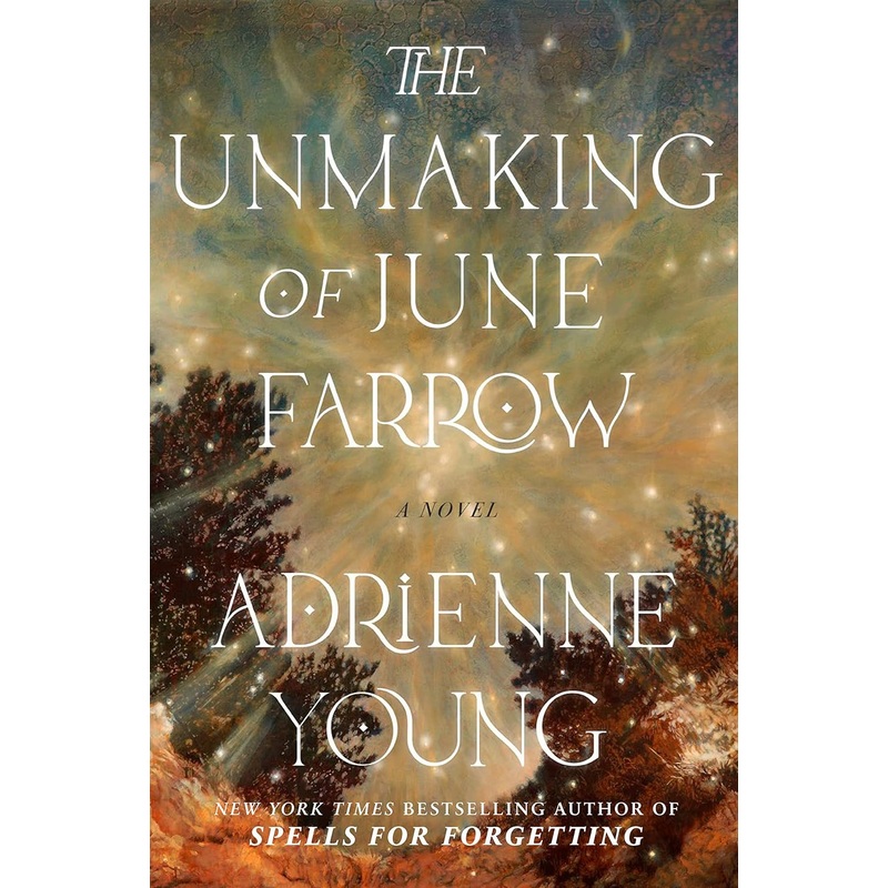 The Unmaking of June Farrow: A Novel Hardcover