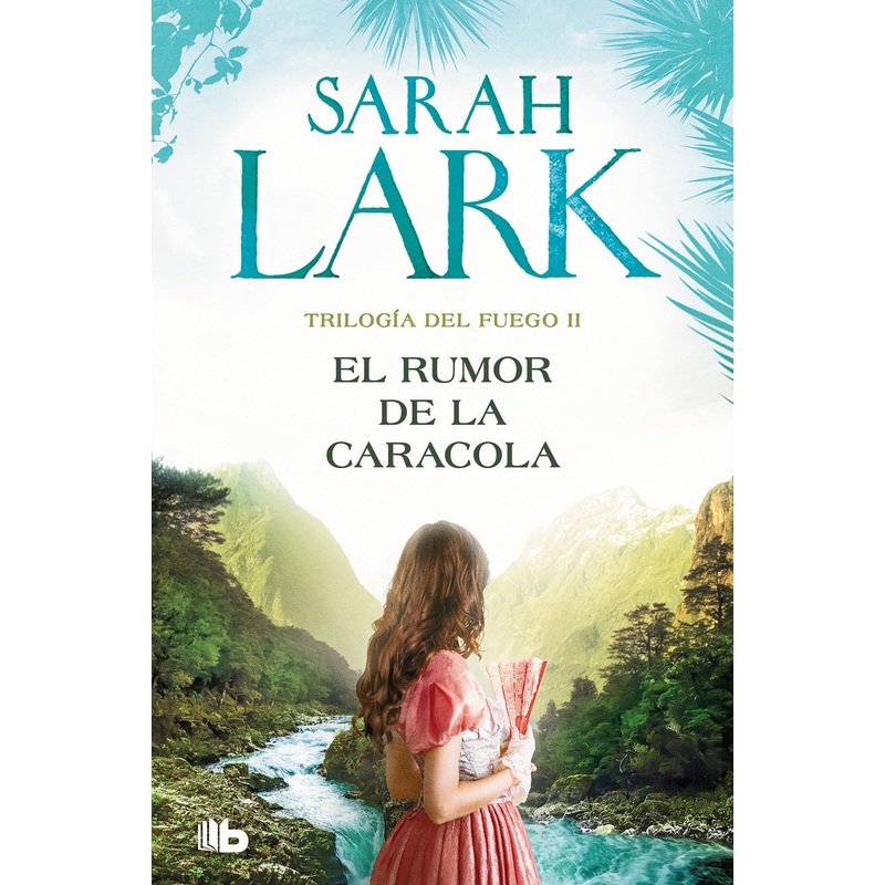 El Rumor de La Caracola (Trilogia del Fuego #2)