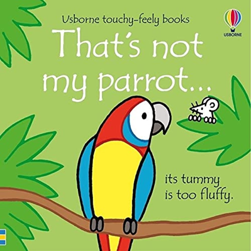 That’s Not My Parrot