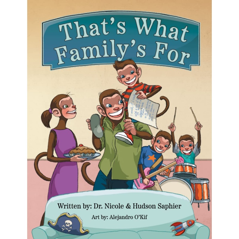 That’s What Family’s for Paperback