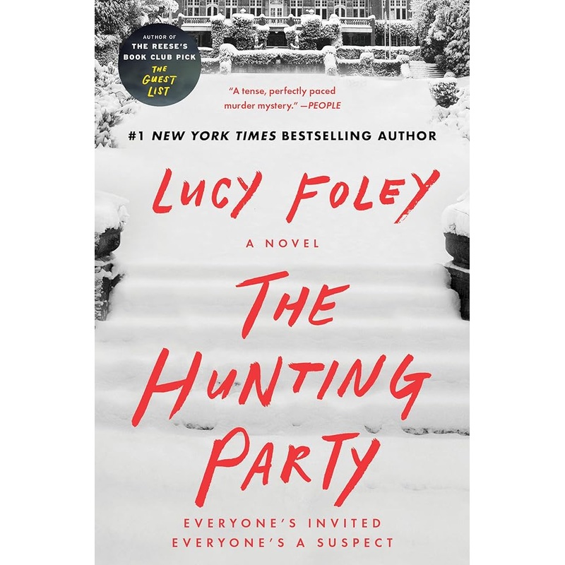 The Hunting Party: A Novel