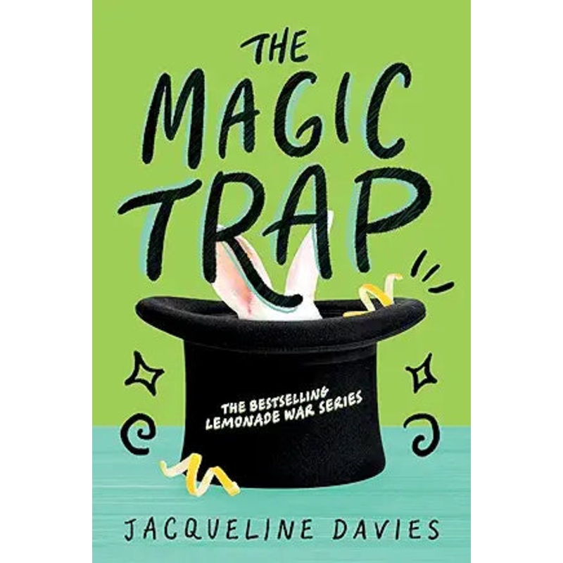 The Magic Trap Book 5 by Jacqueline Davies