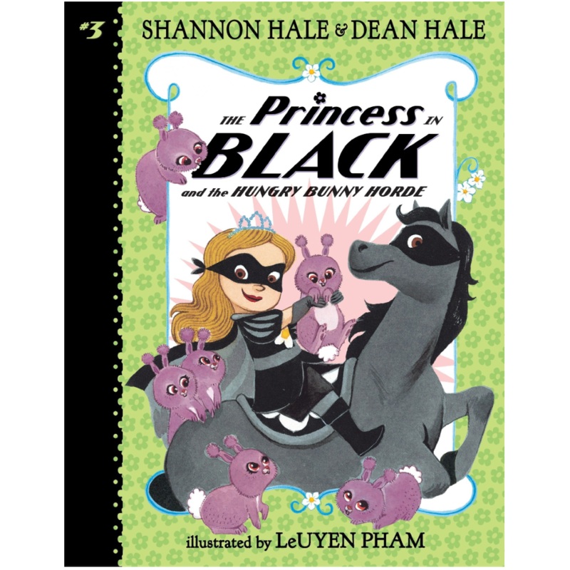 The Princess in Black and the Hungry Bunny Horde (Princess in Black #3)