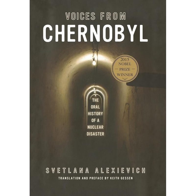 Voices from Chernobyl (Lannan Selection)