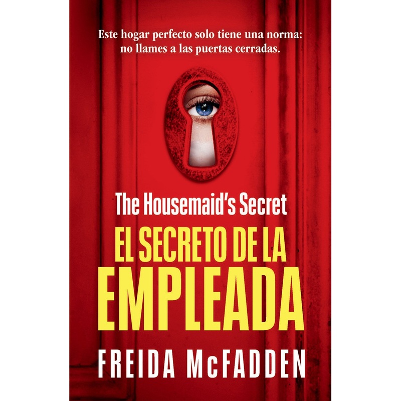 El secreto de la empleada (The Housemaid’s Secret)(Spanish Edition)(The Housemaid #2)