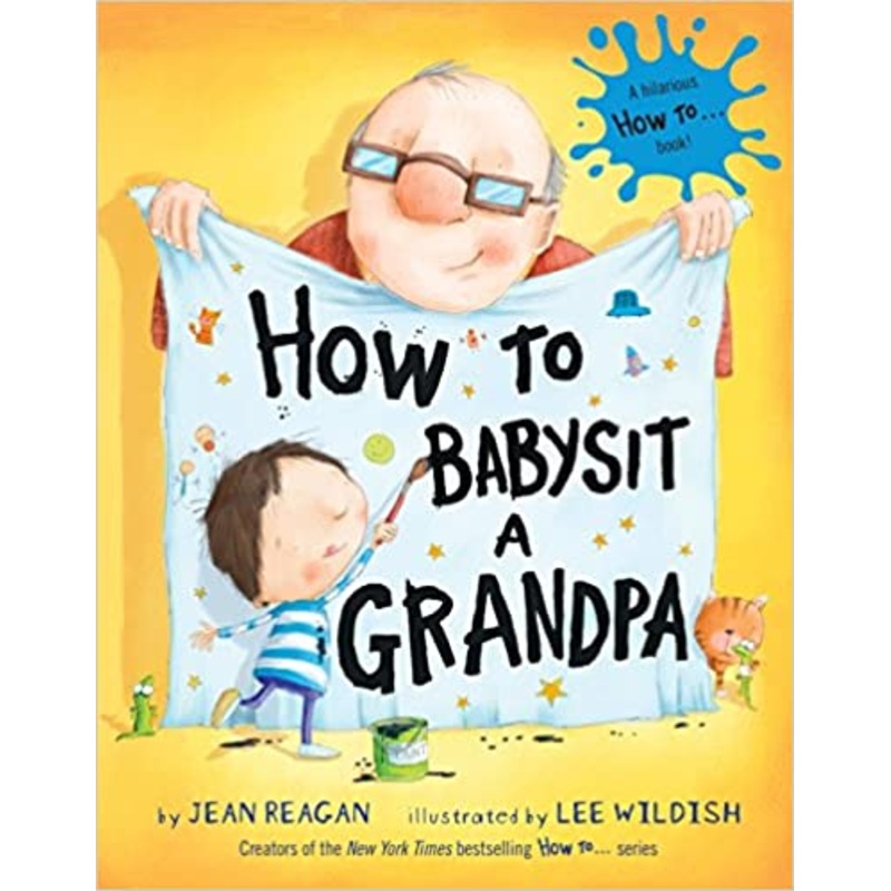 How to Babysit a Grandpa