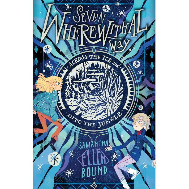 Seven Wherewithal Way: Across The Ice And Into The Jungle