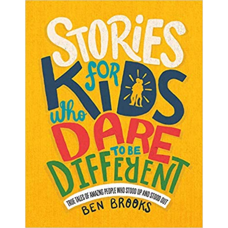 Stories for Kids Who Dare to Be Different