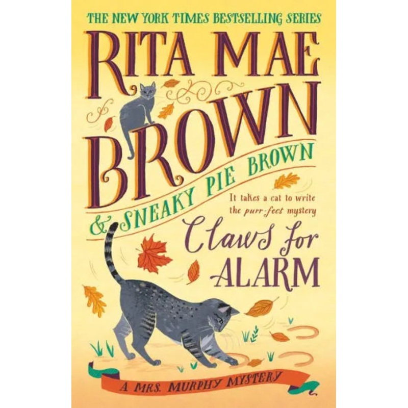 Claws for Alarm (Mrs. Murphy Mystery #30) Paperback