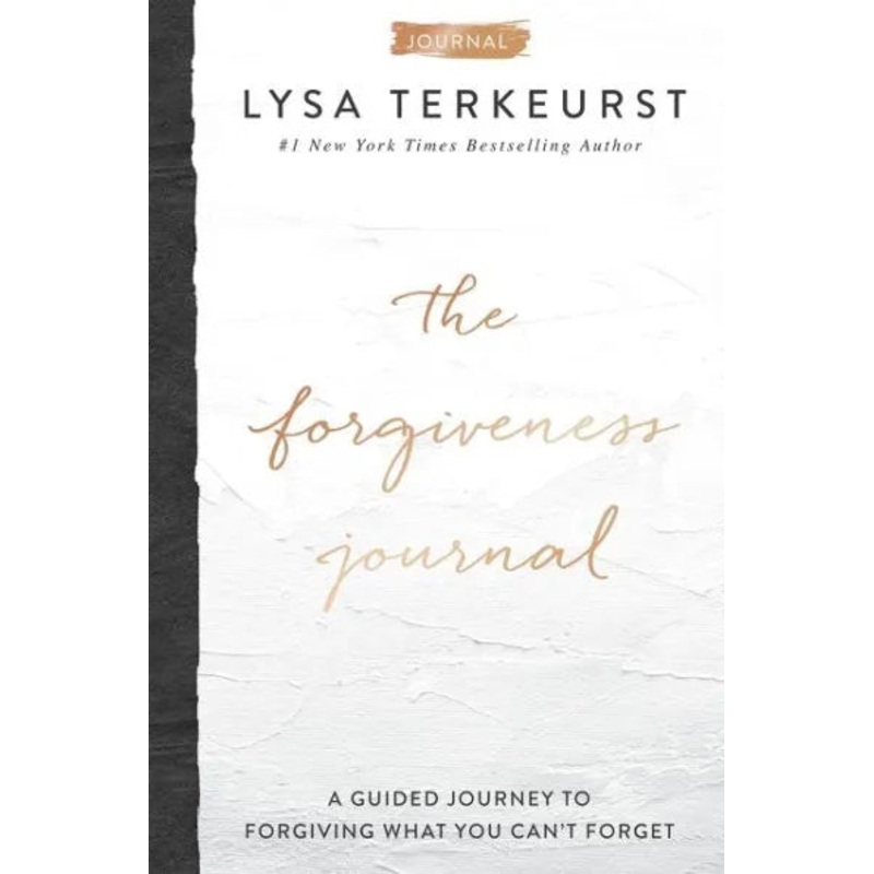 The Forgiveness Journal: A Guided Journey to Forgiving What You Can’t Forget Hardcover
