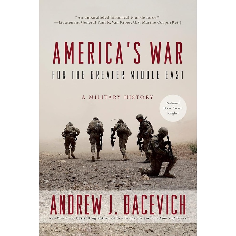America’s War for the Greater Middle East: A Military History