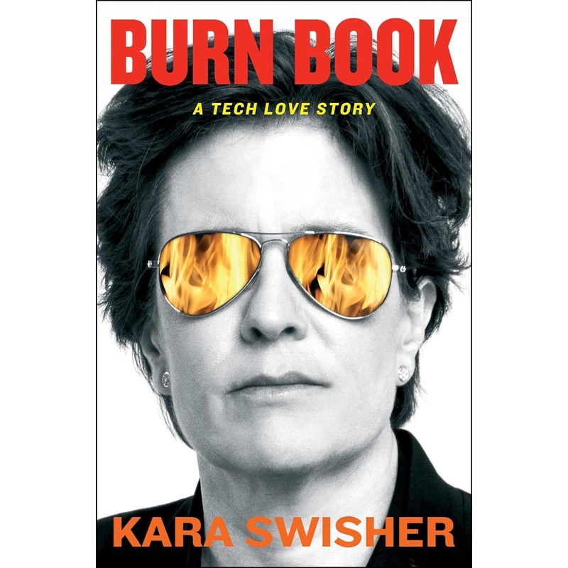 Burn Book: A Tech Love Story Hardcover