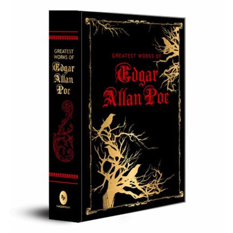Greatest Works of Edgar Allan Poe (Deluxe Hardbound Edition)