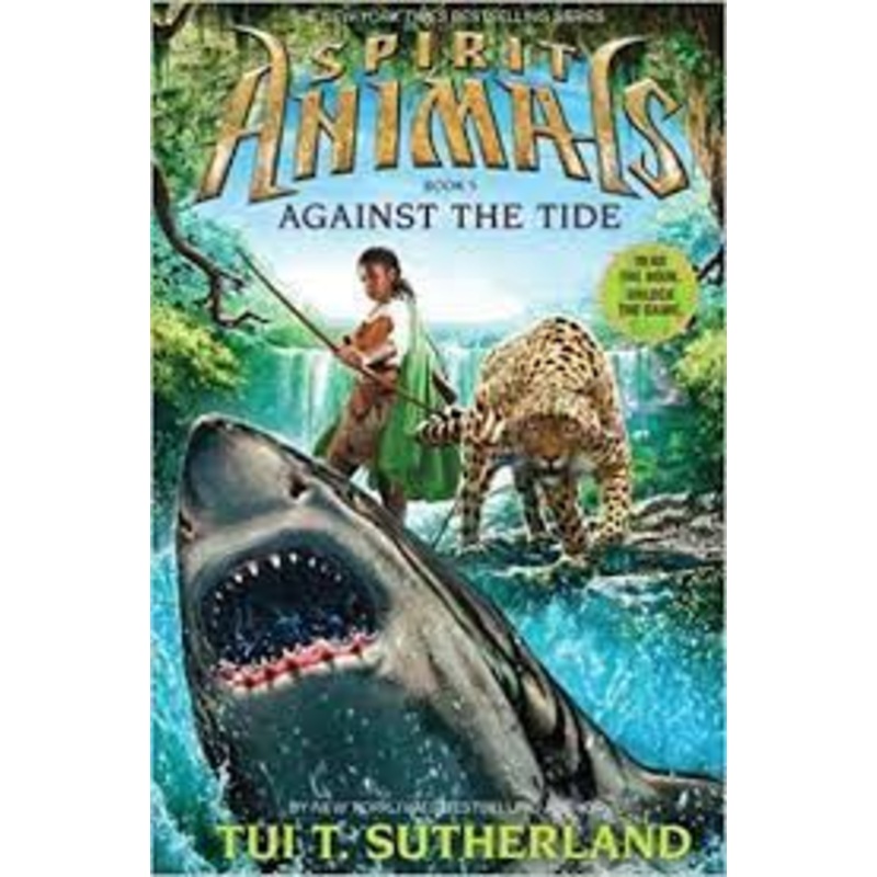 Spirit Animals: Against the Tide