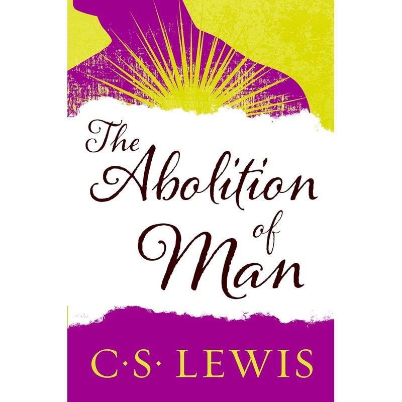 The Abolition of Man Paperback