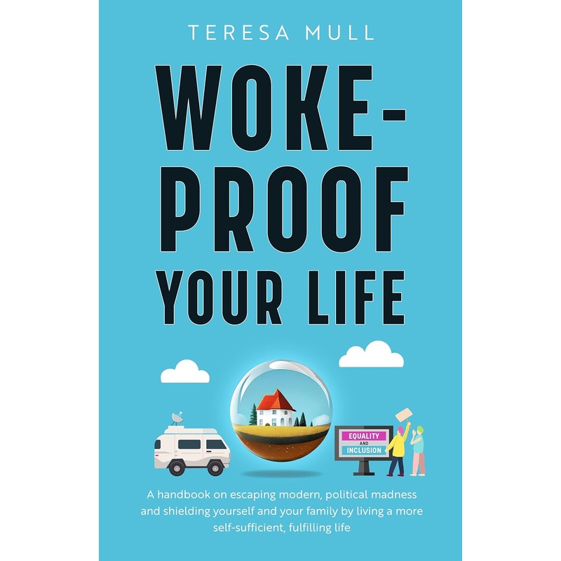 Woke-Proof Your Life Paperback