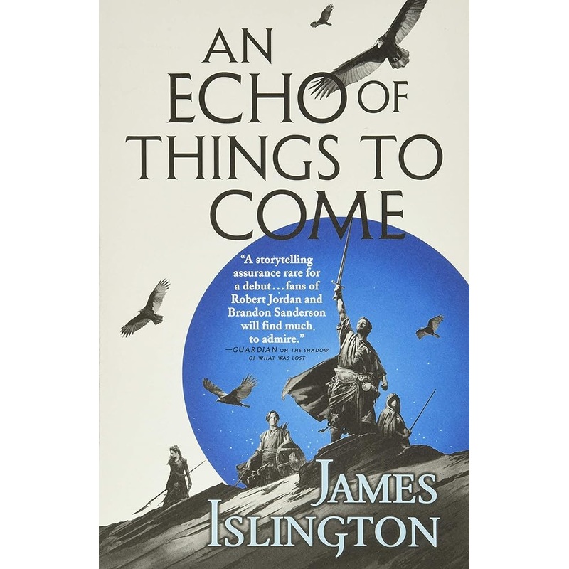 An Echo of Things to Come (The Licanius Trilogy, 2)