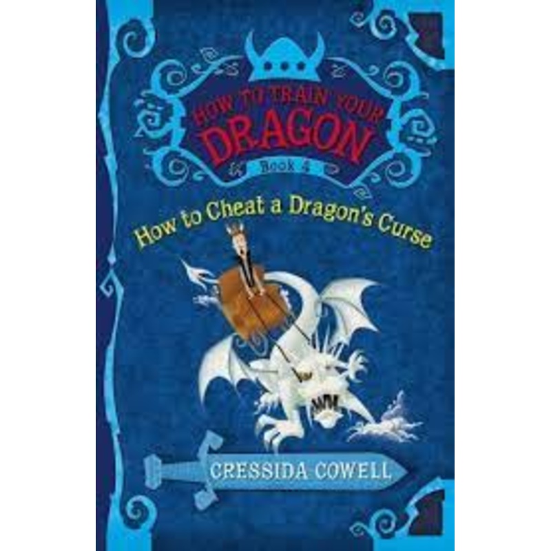 How to Train Your Dragon: How to Cheat a Dragon’s Curse