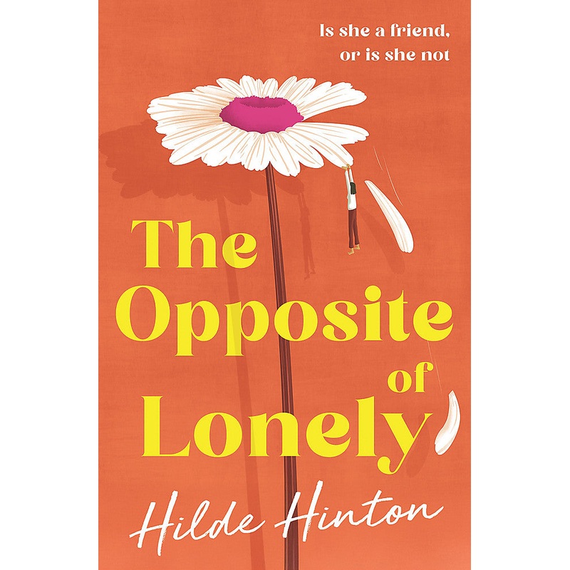 The Opposite Of Lonely