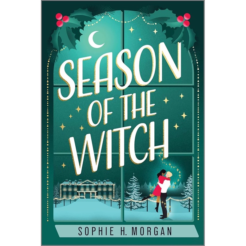 (09/02/25 PREORDER) Season of the Witch: A Spicy Witch Christmas Romance (Toil and Trouble, 3)