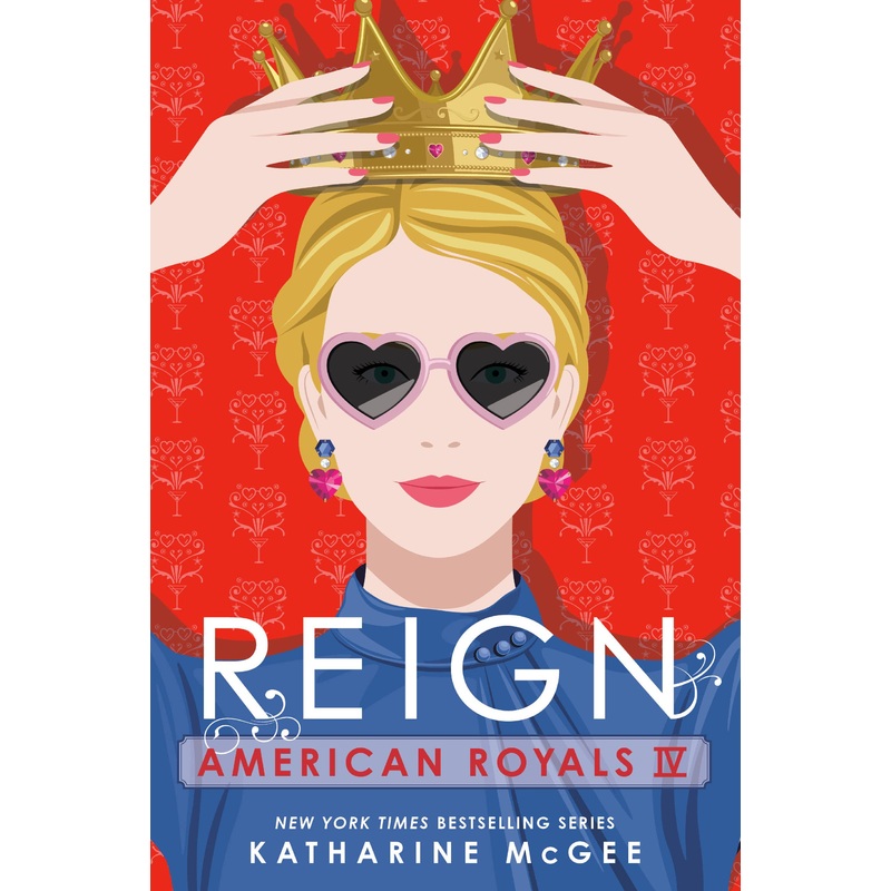American Royals IV: Reign Hardcover
