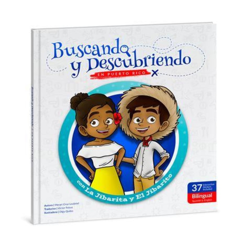 Buscando y Descubriendo en Puerto Rico con La Jibarita y el Jibarito (BILINGUE)