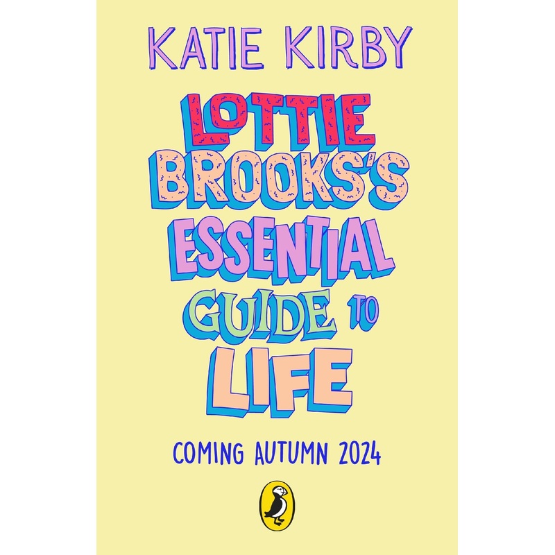 Lottie Brooks’s Essential Guide To Life