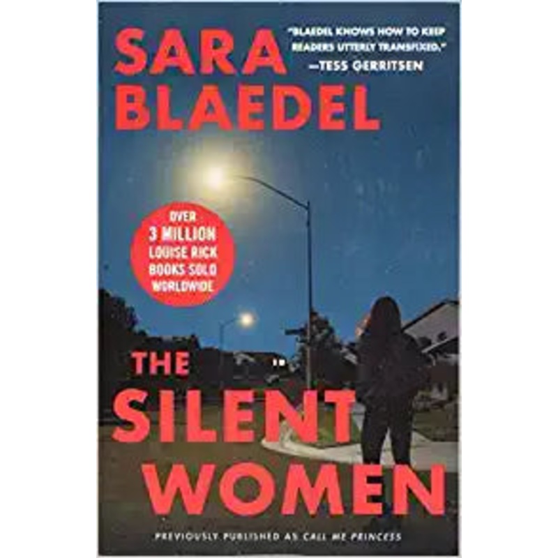 The Silent Women (previously published as Call Me Princess) (Louise Rick Series, 2)