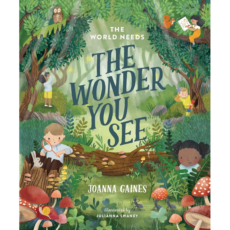The World Needs the Wonder You See Hardcover