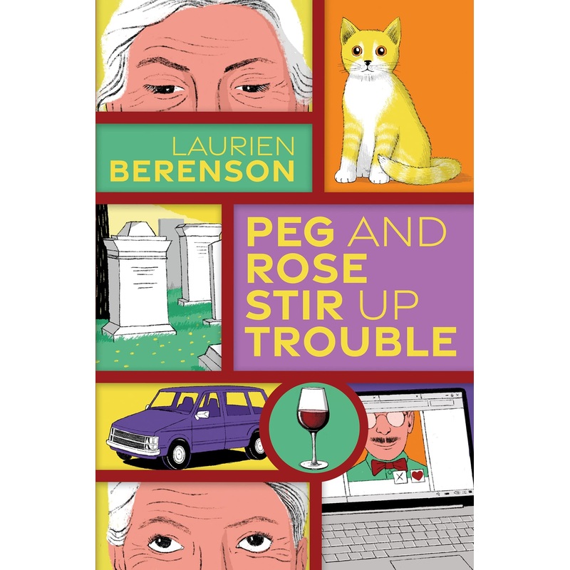 Peg and Rose Stir Up Trouble (Senior Sleuths Mystery) Hardcover