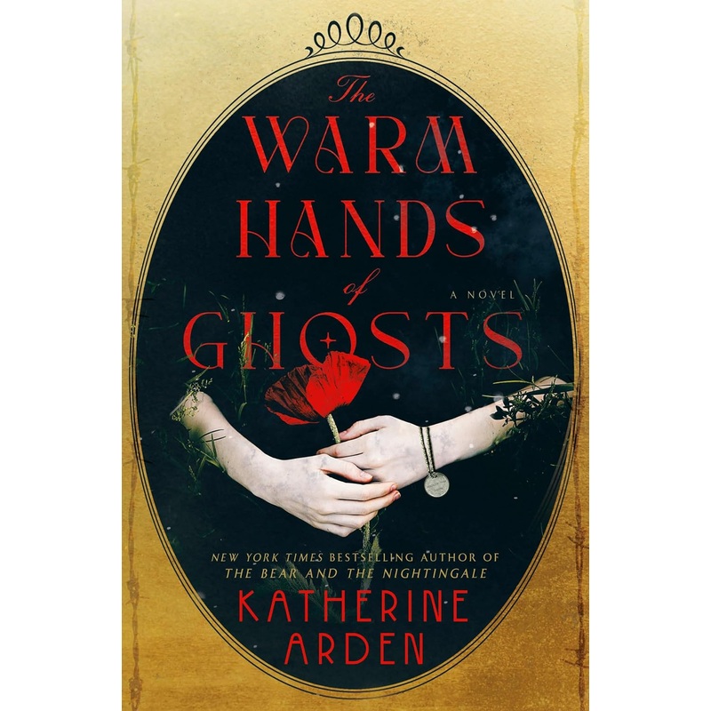 The Warm Hands of Ghosts Hardcover