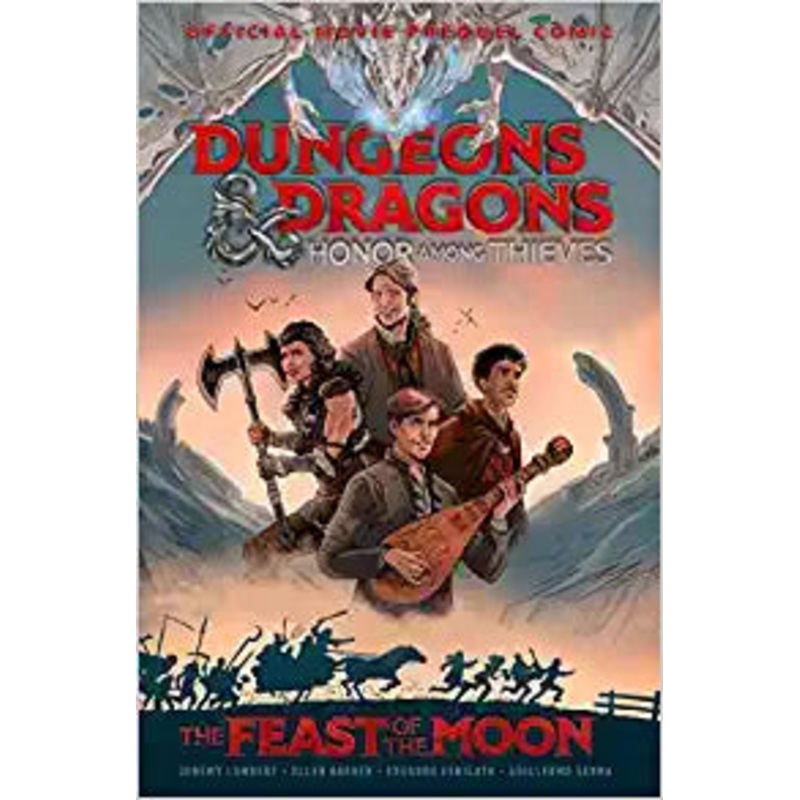 Dungeons & Dragons: Honor Among Thieves–The Feast of the Moon (Movie Prequel Comic)