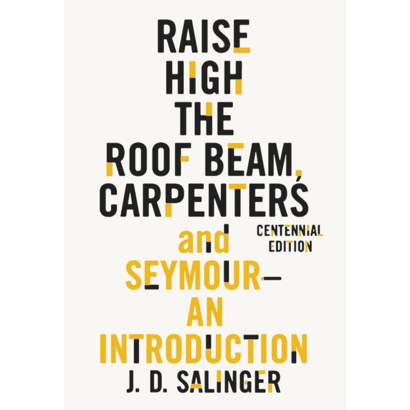 Raise High the Roof Beam, Carpenters and Seymour: An Introduction