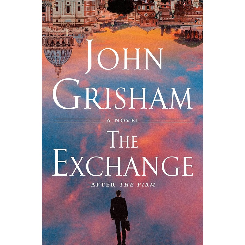 The Exchange: After the Firm Hardcover
