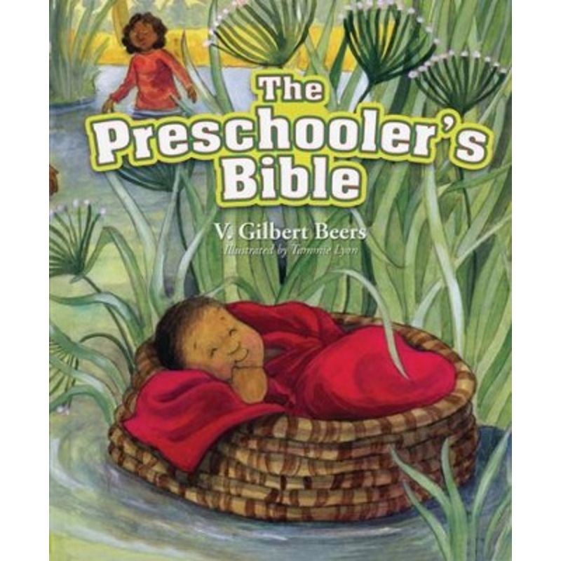 The Preschooler’s Bible