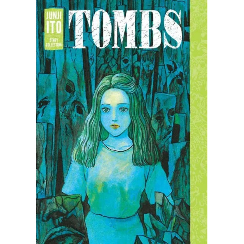 Tombs: Junji Ito Story Collection Hardcover