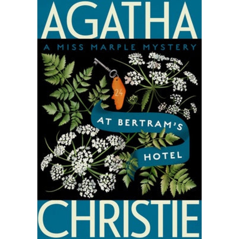At Bertram’s Hotel: A Miss Marple Mystery (Miss Marple #11)