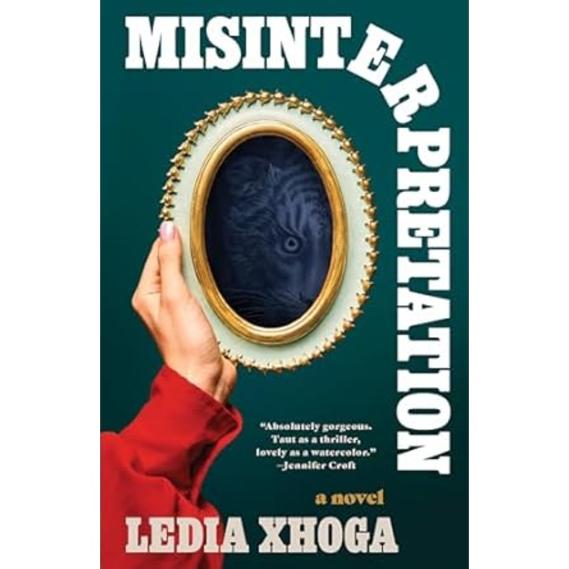 Misinterpretation: A Novel by Ledia Xhoga