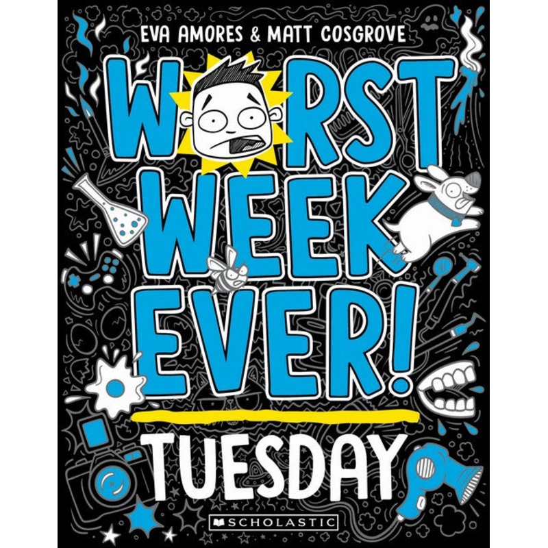 Worst Week Ever! Tuesday