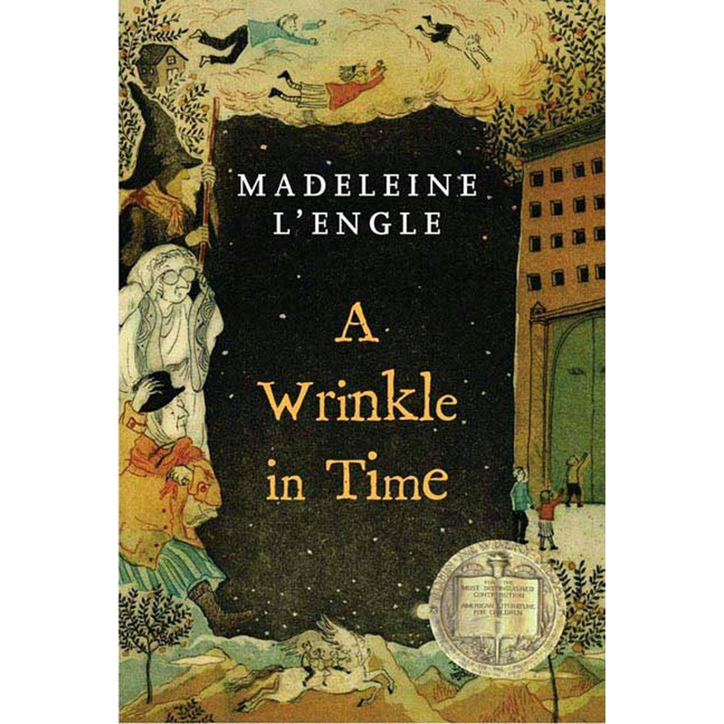 Wrinkle In Time: Newbery Medal Winner by Madeleine L’Engle