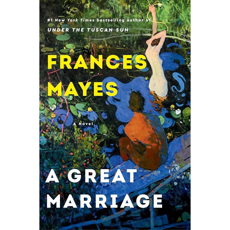 A Great Marriage: A Novel
