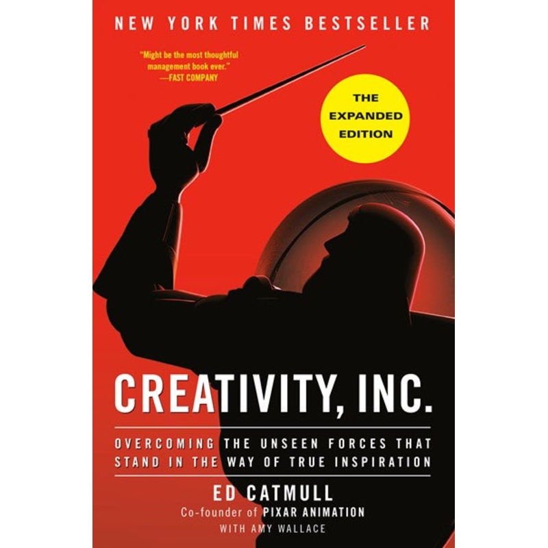 Creativity, Inc. (The Expanded Edition)