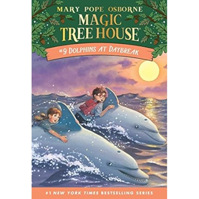 Magic Tree House 9 – Dolphins at Daybreak